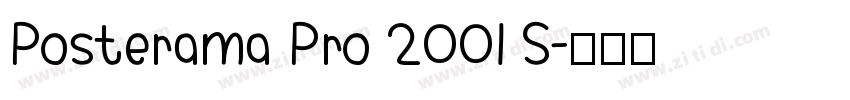 Posterama Pro 2001 S字体转换